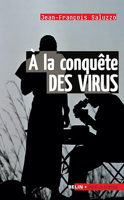 Télécharger le livre :  À la conquête des virus