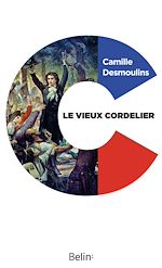 Télécharger le livre :  Le Vieux Cordelier