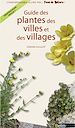 Télécharger le livre :  Guide des plantes des villes et des villages