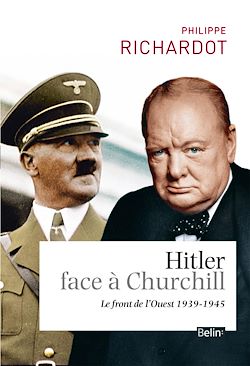 Télécharger le livre :  Hitler face à  Churchill (1939-1945)