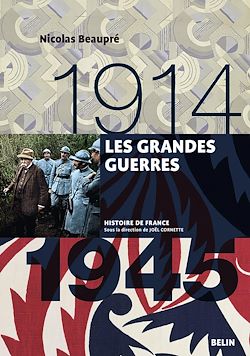 Télécharger le livre :  Les grandes guerres (1914-1945)