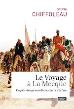 Download this eBook Le voyage à la mecque