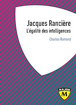 Télécharger le livre :  Jacques Rancière. L'égalité des intelligences