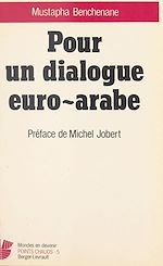 Télécharger le livre :  Pour un dialogue euro-arabe
