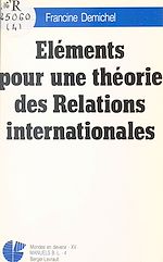 Télécharger le livre :  Éléments pour une théorie des relations internationales