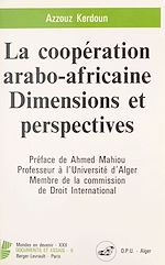 Télécharger le livre :  La Coopération arabo-africaine : dimensions et perspectives