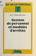 Télécharger le livre :  Gestion de personnel et modèles d'arrêtés