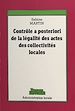 Télécharger le livre :  Le contrôle a posteriori de la légalité des actes des collectivités locales