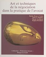 Télécharger le livre :  Art et techniques de la négociation dans la pratique de l'avocat