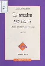 Télécharger le livre :  La Notation des agents dans les trois fonctions publiques