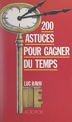 Télécharger le livre :  200 astuces pour gagner du temps