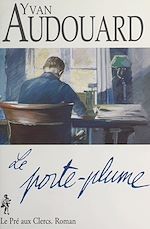 Télécharger le livre :  Le porte-plume