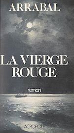 Télécharger le livre :  La vierge rouge