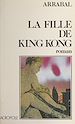 Télécharger le livre :  La fille de King Kong