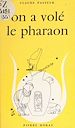 Télécharger le livre :  On a volé le Pharaon
