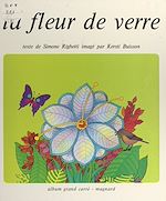 Télécharger le livre :  La fleur de verre