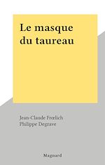 Télécharger le livre :  Le masque du taureau