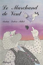 Télécharger le livre :  Le marchand de vent