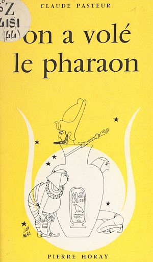 Téléchargez le livre :  On a volé le Pharaon