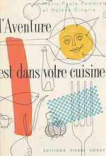 Télécharger le livre :  L'aventure est dans votre cuisine
