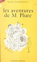 Télécharger le livre :  Les aventures de M. Plure