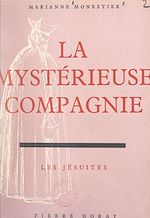Télécharger le livre :  La mystérieuse Compagnie