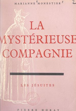 Téléchargez le livre :  La mystérieuse Compagnie