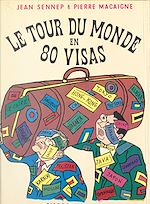 Télécharger le livre :  Le tour du monde en 80 visas
