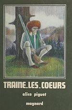 Télécharger le livre :  Traîne-les-cœurs