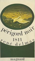 Télécharger le livre :  Périgord Noir 1811