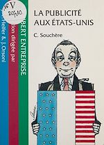 Télécharger le livre :  La publicité aux États-Unis