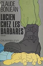 Download this eBook Lucien chez les barbares