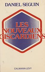 Download this eBook Les Nouveaux Giscardiens