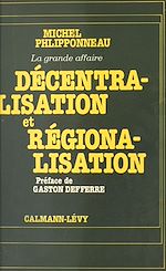 Download this eBook Décentralisation et régionalisation : la grande affaire