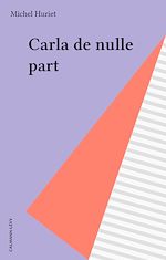 Download this eBook Carla de nulle part