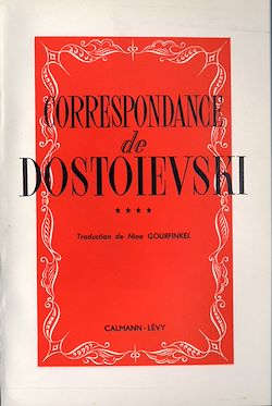 Télécharger le livre :  Correspondance de Dostoïevski, t.IV