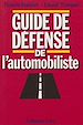 Télécharger le livre :  Guide de défense de l'automobiliste