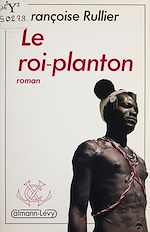 Download this eBook Le Roi-planton