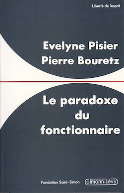 Télécharger le livre :  Le Paradoxe du fonctionnaire