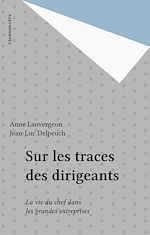 Download this eBook Sur les traces des dirigeants