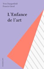 Télécharger le livre :  L'Enfance de l'art