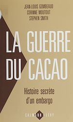 Download this eBook La Guerre du cacao