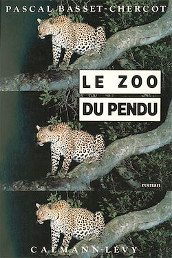 Télécharger le livre :  Le Zoo du pendu