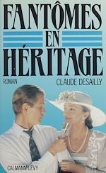Télécharger le livre :  Fantômes en héritage