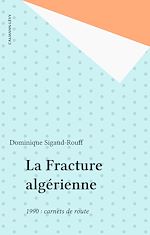 Download this eBook La Fracture algérienne