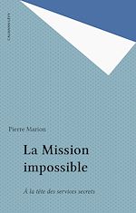 Download this eBook La Mission impossible