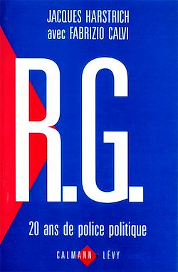 Télécharger le livre :  R.G. 20 ans de police politique