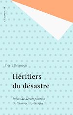 Download this eBook Héritiers du désastre