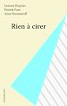 Télécharger le livre :  Rien à cirer