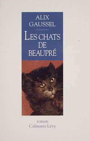 Téléchargez le livre :  Les Chats de Beauprè